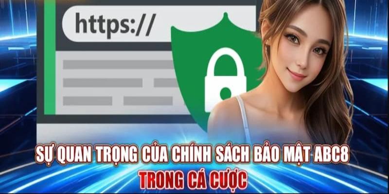 Tầm quan trọng của chính sách bảo mật thông tin tại ABC8